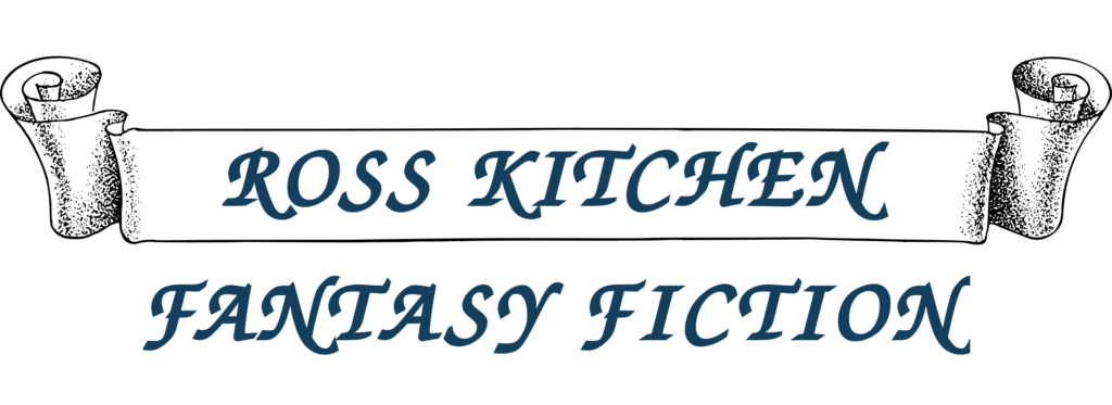 Ross Kitchen Fantasy Fiction (Inside Banner)